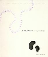Ernesto Neto, o corpo, nu tempo