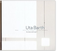 Uta Barth: To Draw With Light