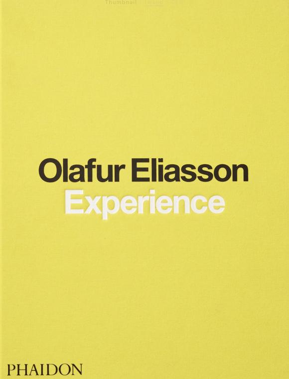 OLAFUR ELIASSON: Experience