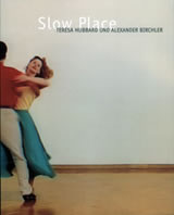 Teresa Hubbard / Alexander Birchler