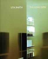 Uta Barth: The Long Now