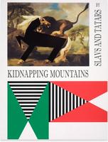 Slavs and Tatars: KIDNAPPING MOUNTAINS