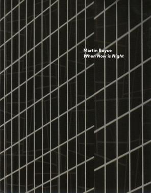 Martin Boyce: When Now is Night