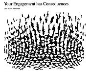 Olafur Eliasson: Your Engagement has Consequences